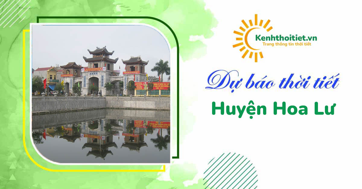 Dự báo thời tiết huyện Hoa Lư