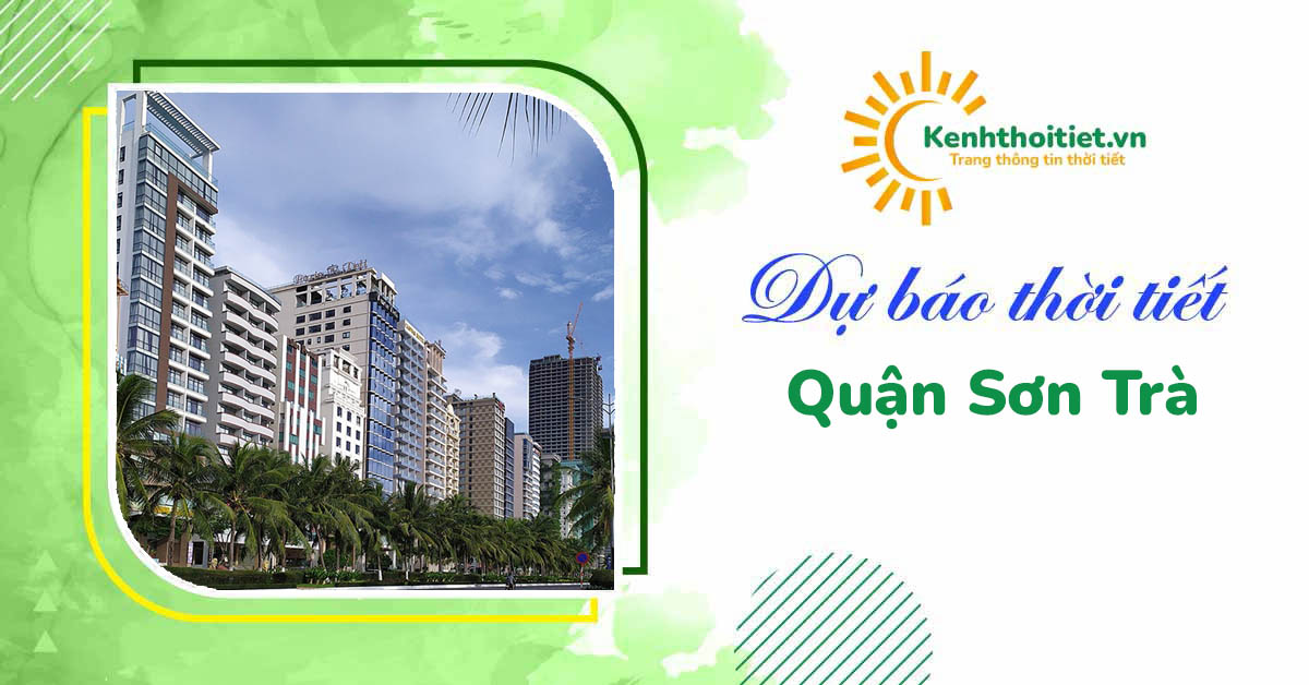 Dự báo thời tiết quận Sơn Trà