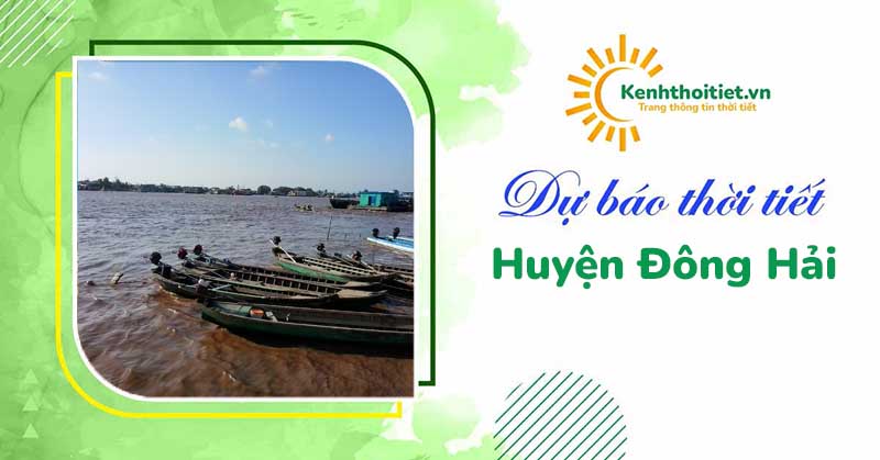 Dự báo thời tiết huyện Đông Hải