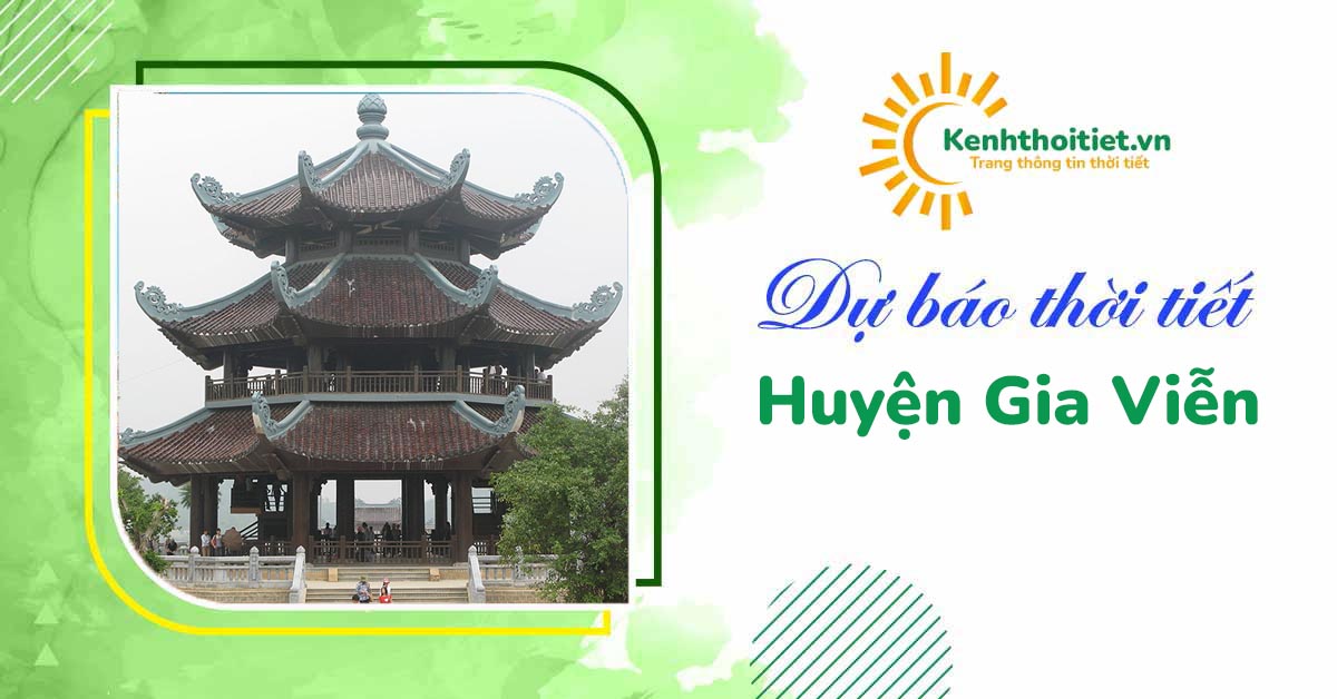 Dự báo thời tiết huyện Gia Viễn