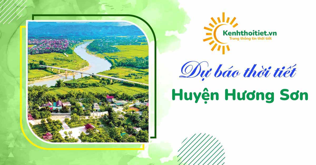 dự báo thời tiết huyện Hương Sơn