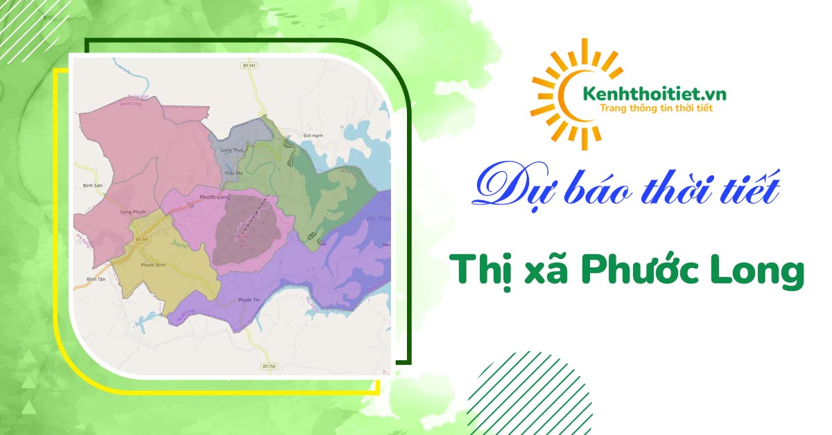 Dự báo thời tiết thị xã Phước Long