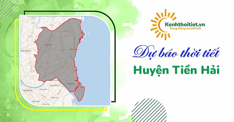 Dự báo thời tiết huyện Tiền Hải