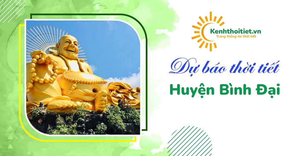 Dự báo thời tiết Huyện Bình Đại