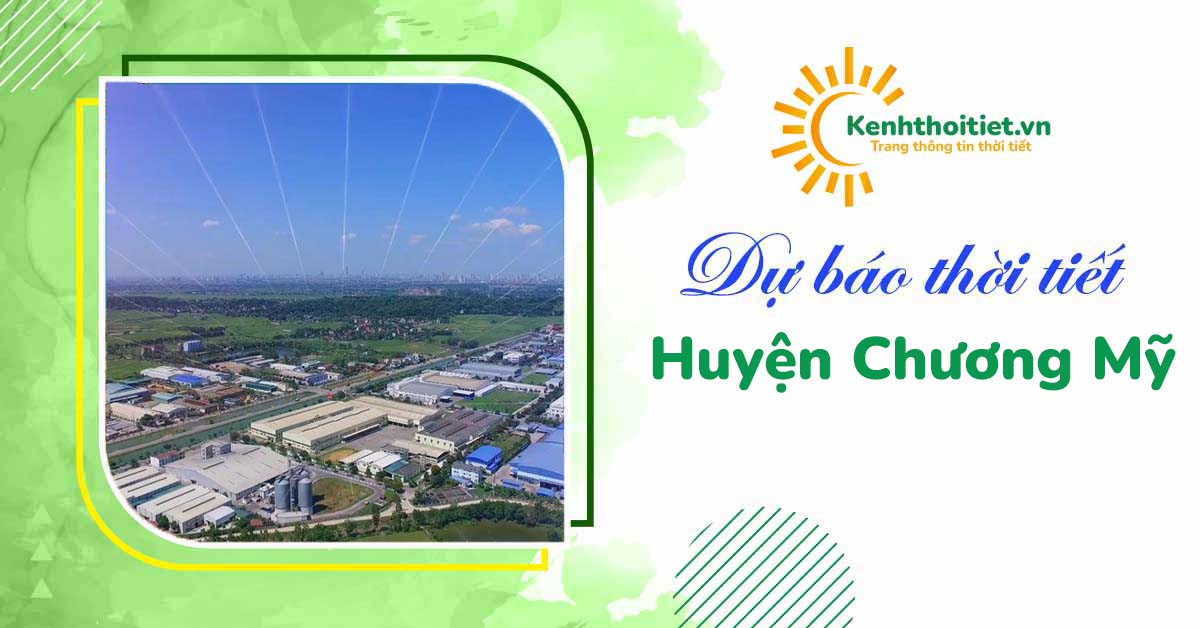 dự báo thời tiết huyện Chương Mỹ