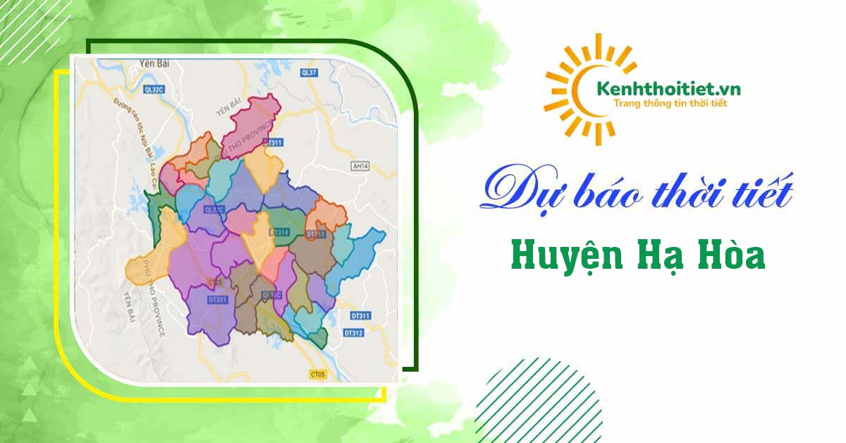 Dự báo thời tiết huyện Hạ Hòa