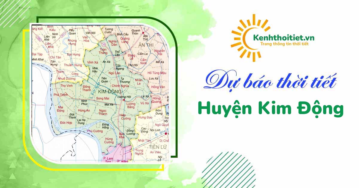 dự báo thời tiết huyện Kim Động 