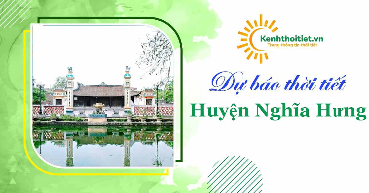 dự báo thời tiết Huyện Nghĩa Hưng