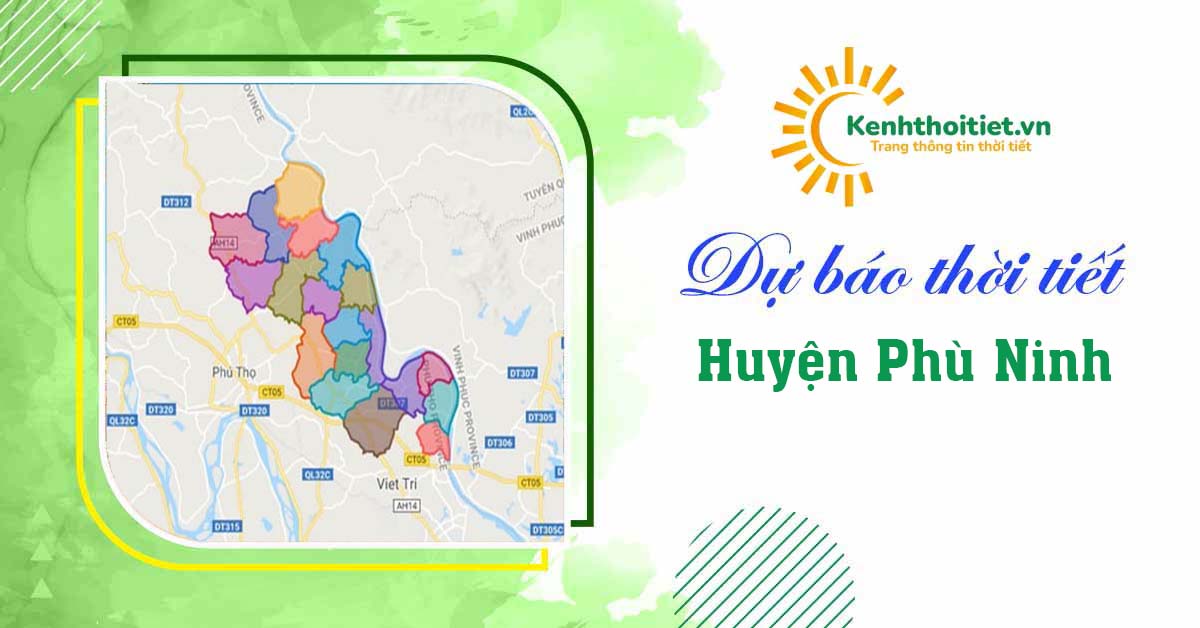 Dự báo thời tiết huyện Phù Ninh