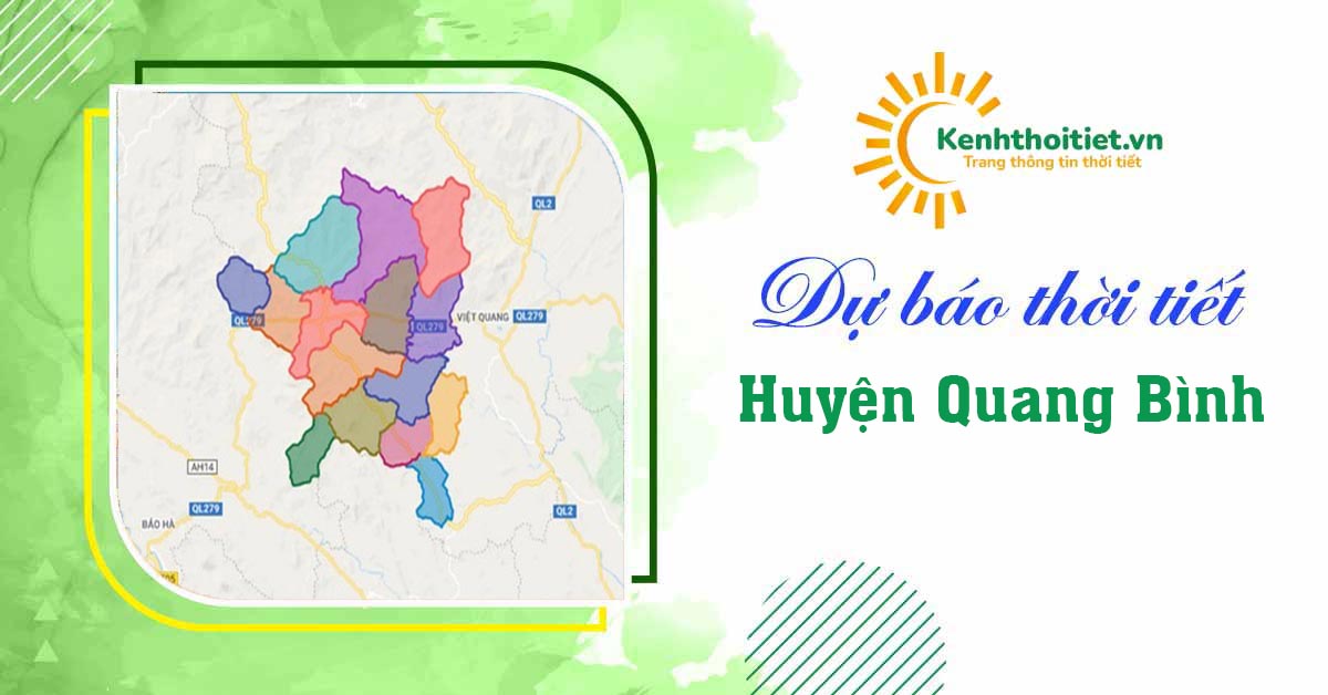 Dự báo thời tiết huyện Quang Bình