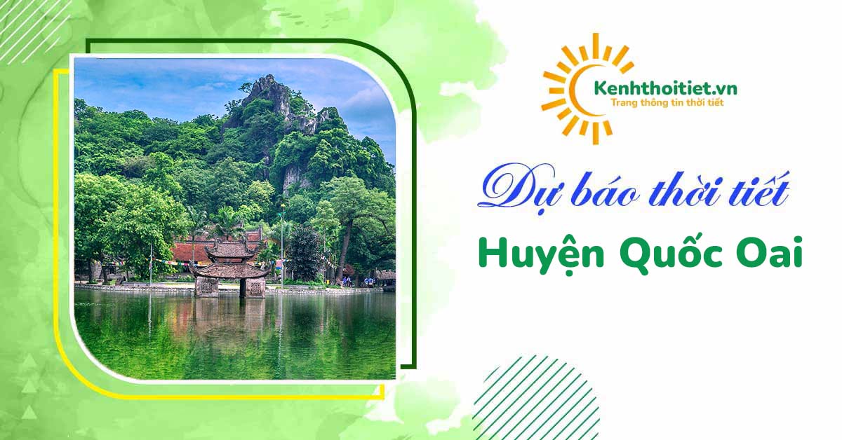 dự báo thời tiết huyện Quốc Oai 