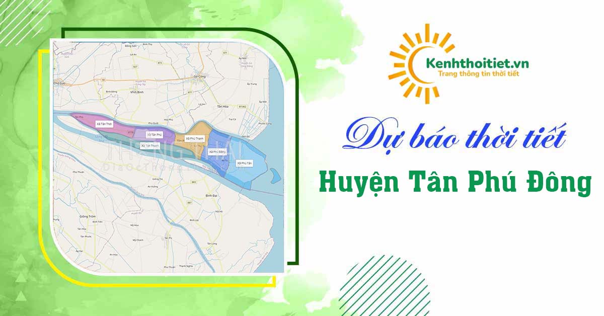 Dự báo thời tiết huyện tân phú đông