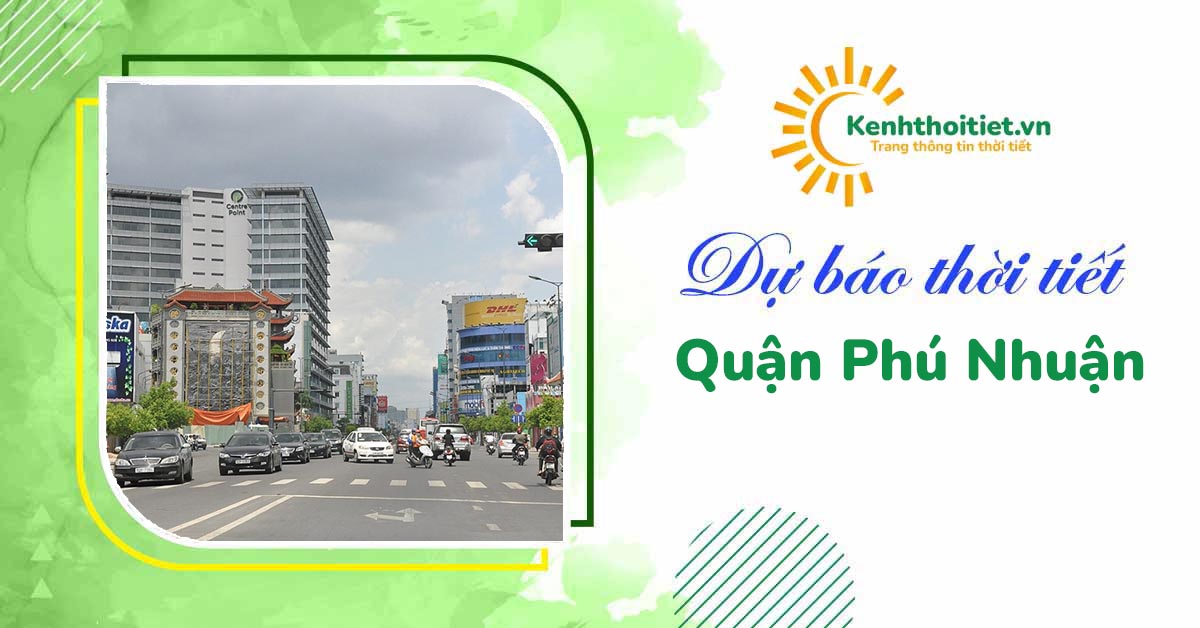 Dự báo thời tiết quận Phú Nhuận