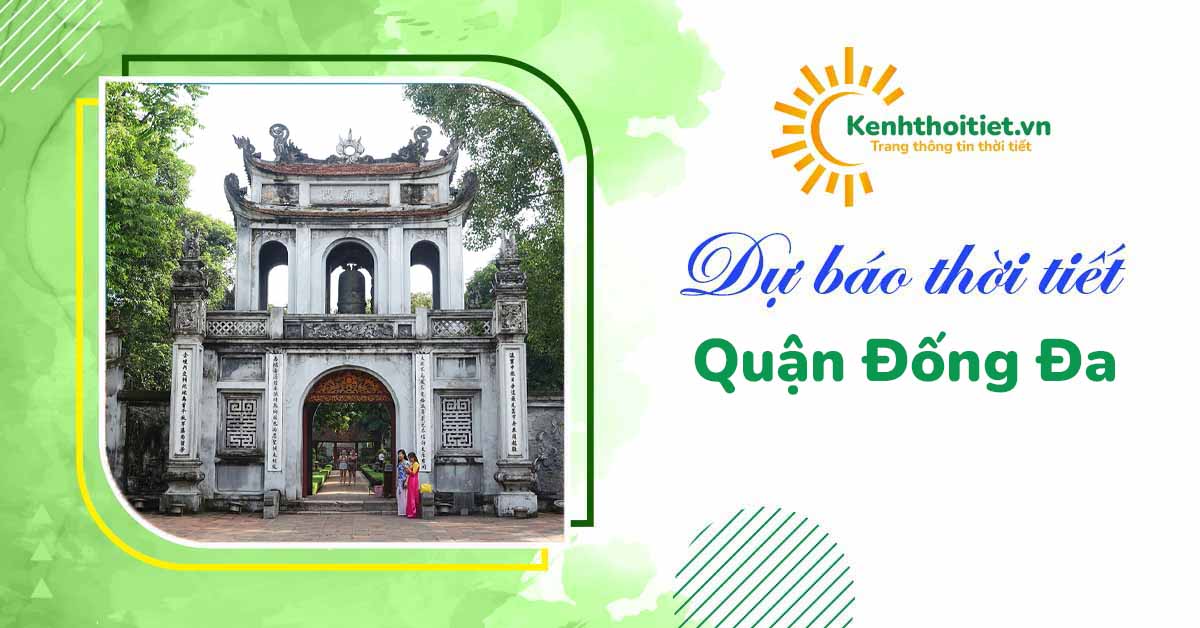 dự báo thời tiết Quận Đống Đa