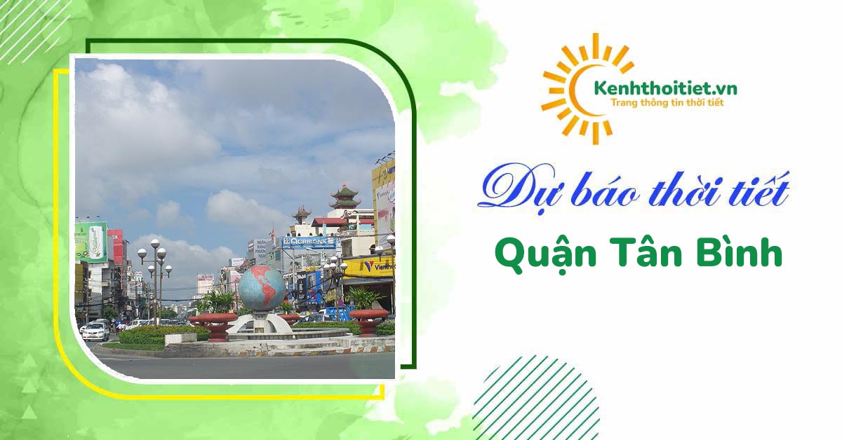 Dự báo thời tiết quận Tân Bình