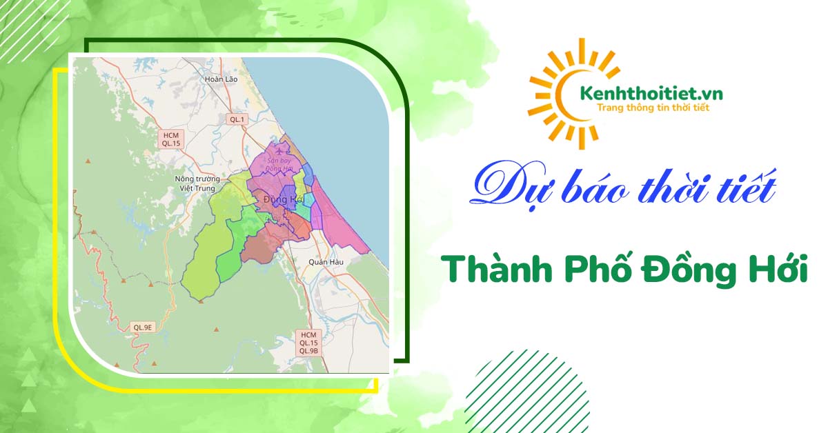 Dự báo thời tiết thành phố Đồng Hới